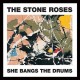 STONE ROSES-SHE BANGS THE DRUMS (MRCH)