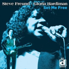 STEVE FREUND-SET ME FREE (CD)