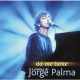 JORGE PALMA-DA-ME LUME-O MELHOR (CD)