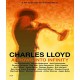 CHARLES LLOYD-ARROWS INTO INFINITY (DVD)