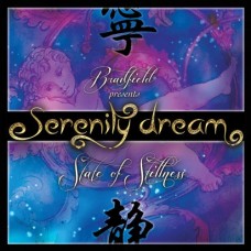 BRADFIELD-SERENITY DREAM:STATE OF.. (CD)