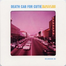 DEATH CAB FOR CUTIE-YOU CAN PLAY THESE SONGS. (CD)