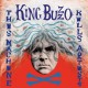 KING BUZZO-THIS MACHINE KILLS.. (CD)