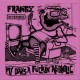FRANTIX-MY DAD'S A FUCKIN'.. (LP)