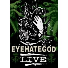 EYEHATEGOD-EYEHATEGOD - LIVE (DVD)