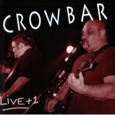 CROWBAR-LIVE + 1 (CD)