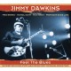 JIMMY DAWKINS-FEEL THE BLUES (CD)
