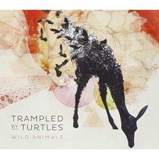 TRAMPLED BY TURTLES-WILD ANIMALS (CD)