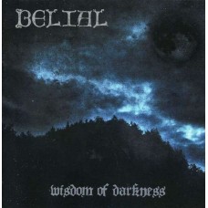 BELIAL-WISDOM OF DARKNESS &.. (CD)