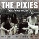 PIXIES-HOLLYWOOD HOLIDAYS (CD)