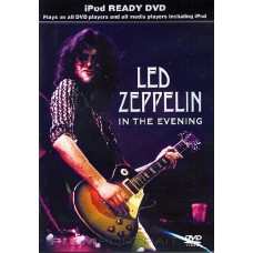 LED ZEPPELIN-IN THE EVENING (DVD)