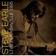 STEVE EARLE-LIVE IN NASHVILLE 1995 (CD)