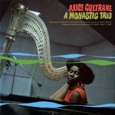 ALICE COLTRANE-A MONASTIC TRIO (LP)