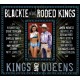 BLACKIE & THE RODEO KINGS-KINGS & QUEENS -DELUXE- (CD)