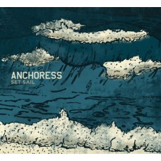 ANCHORESS-SET SAIL (CD)