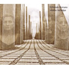 EDMONDO ROMANO-MISSIVE ARCHETYPE (CD)