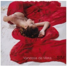 VANESSA DA MATA-SIM (CD)