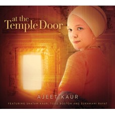 AJEET KAUR-AT THE TEMPLE'S DOOR (CD)