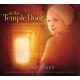 AJEET KAUR-AT THE TEMPLE'S DOOR (CD)