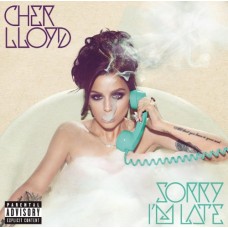 CHER LLOYD-SORRY I'M LATE (CD)