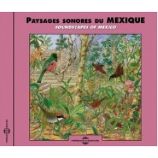 V/A-SOUNDSCAPES OF MEXICO (CD)