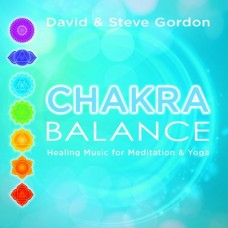 DAVID & STEVE GORDON-CHAKRA BALANCE (CD)