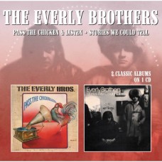 EVERLY BROTHERS-PASS THE CHICKEN &.. (CD)