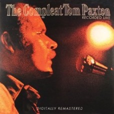 TOM PAXTON-COMPLEAT TOM PAXTON.. (2CD)
