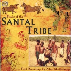 DEBEN BHATTACHARYA-MUSIC OF THE SANTAL TRIBE (CD)