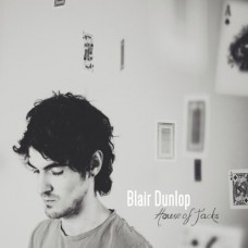 BLAIR DUNLOP-HOUSE OF JACKS (CD)