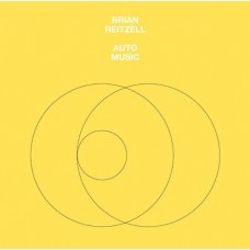 BRIAN REITZELL-AUTO MUSIC (LP+CD)