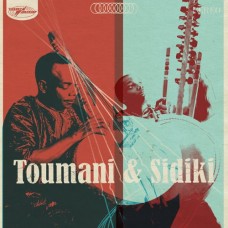 TOUMANI DIABATE & SIDIKI-TOUMANI & SIDIKI (CD)