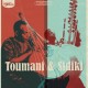 TOUMANI DIABATE & SIDIKI-TOUMANI & SIDIKI (CD)