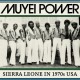 MUYEI POWER-SIERRA LEONE IN 1970'S USA (CD)