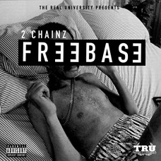 TWO CHAINZ-FREEBASE (CD)