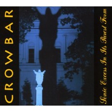 CROWBAR-SONIC EXCESS IN ITS.. (CD)