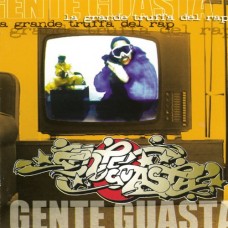 GENTE GUASTA-LA GRANDE TRUFFA DEL RAP (CD)