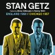 STAN GETZ-ENGLAND 1958/CHICAGO 1957 (CD)