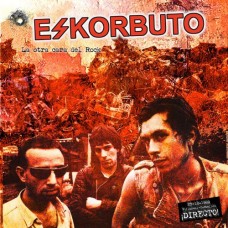 ESKORBUTO-LA OTRA CARA DEL ROCK (LP)