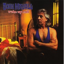 JOHN MAYALL-WAKE UP CALL (CD)