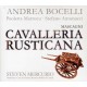 ANDREA BOCELLI-CAVALLERIA RUSTICANA (CD)