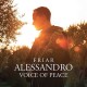 FRIAR ALESSANDRO-VOICE OF PEACE (CD)