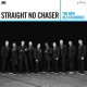 STRAIGHT NO CHASER-NEW OLD FASHIONED (CD)
