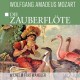 W.A. MOZART-DIE ZAUBERFLOTE (CD)