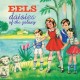 EELS-DAISIES OF THE GALAXY-HQ- (LP)
