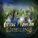 CELTIC WOMAN-DESTINY (CD)