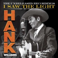 HANK WILLIAMS-I SAW THE LIGHT (LP)