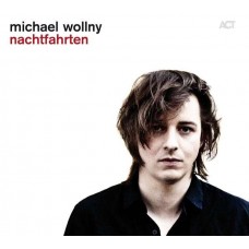 MICHAEL WOLLNY-NACHTFAHRTEN (CD)