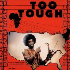 RIM AND KASA/RIM AND THE-TOO TOUGH/I'M NOT GOING.. (CD)