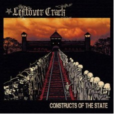 LEFTOVER CRACK-CONSTRUCTS OF THE STATE (CD)